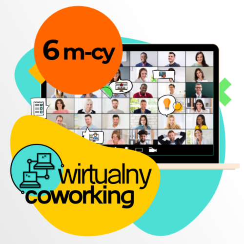 Wirtualny Coworking 2026 - dostęp na 6 miesięcy